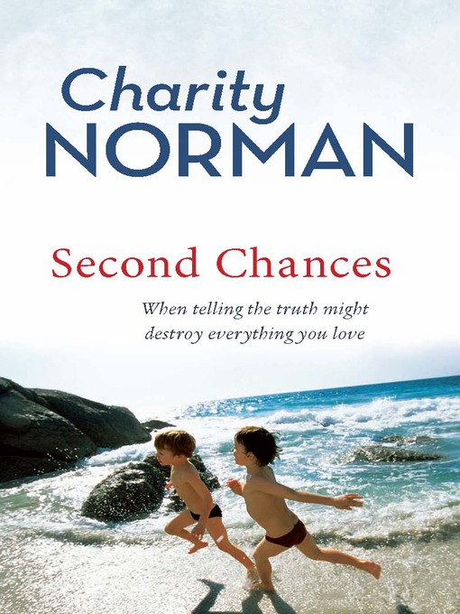 Title details for Second Chances by Charity Norman - Wait list